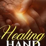 [Music] Healing Hand – Abigail Shine