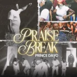 Prince Dayo Ignites Powerful Praise Break Experience 