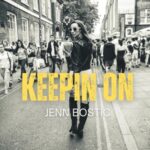 [Video] Keepin On - Jenn Bostic