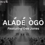 [Music] Alade Ogo - Funke Akinokun ft. Dee Jones