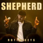 [Download] Shepherd - Rotimikeys