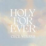 [Music] Holy Forever - CeCe Winans