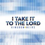 [Music] I Take It To The Lord - The Kingdom Heirs