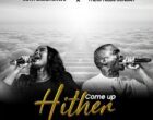 Ruth Okechukwu Come Up Hither Ft Theophilus Sunday mp3 image 140x110