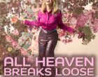 allheavenbreaksloose 140x110