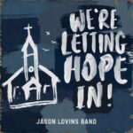 Jason Lovins Band Opens Historic New Chapter With Stowtown Records